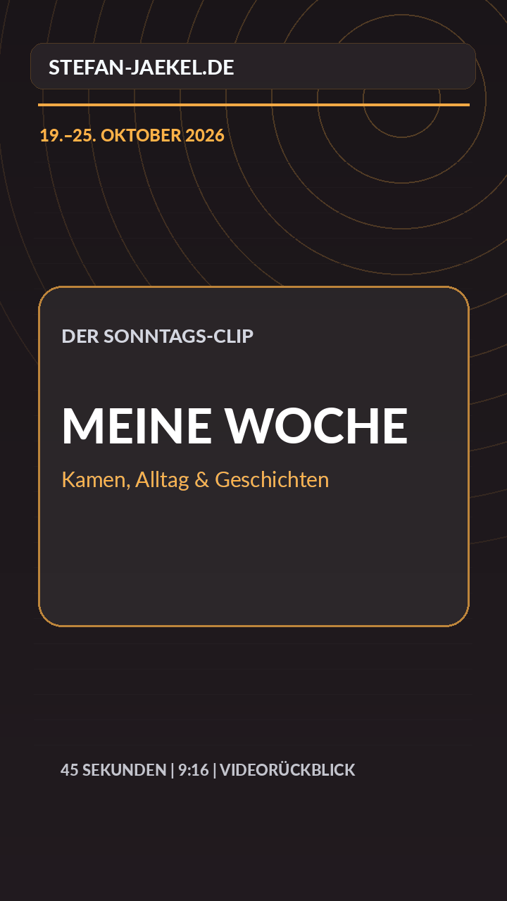 Stefans Wochenrückblick 19.–25. Oktober 2026 – Cover